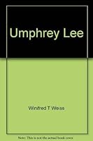 Umphrey Lee;: A biography 068742786X Book Cover
