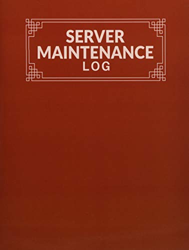  Server Maintenance Log: Server Maintenance Logbook, Routine Inspection Log book Journal, Safety and Repairs Maintenance Notebook, Server Room Supplies and Office Supplies, 8.5” x 11” with 110 pages.