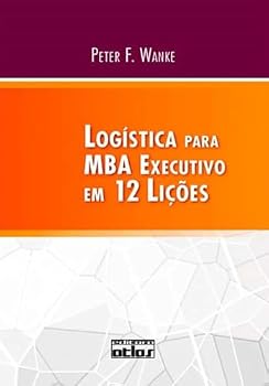Paperback Logística Para MBA Executivo em 12 Lições [Portuguese_Brazilian] Book