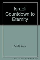 Israeli Countdown to Eternity 0931117038 Book Cover