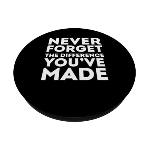 Never Forget The Difference You've Made - Work Team Members PopSockets Swappable PopGrip, Black - Image 2