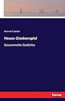 Neues Glockenspiel - Gesammelte Gedichte 3741191248 Book Cover
