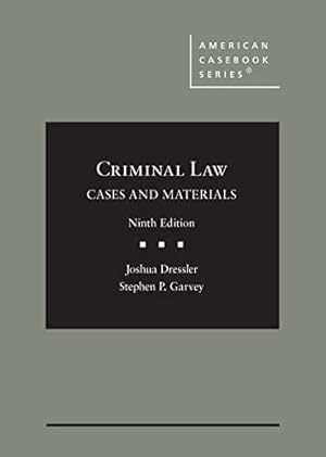Book cover Criminal Law: Cases and Materials (American Casebook Series)