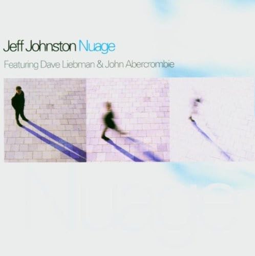 Nuage [Audio CD] Johnston, Jeff