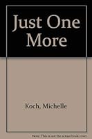 Just One More 0688081274 Book Cover
