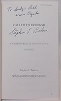Called to Freedom (A Storied Reflection on Love) 0966060725 Book Cover