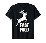 Jäger Fast Food Jagd Spruch Wald