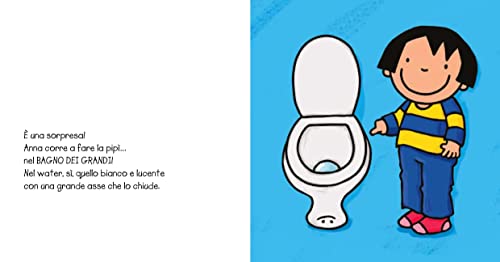 Anna impara ad usare il water. Ediz. a colori