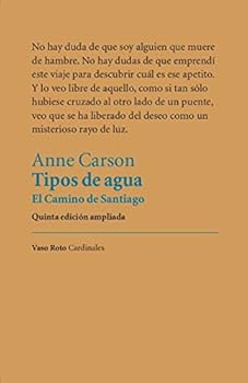 Paperback Tipos de agua: El Camino de Santiago Book