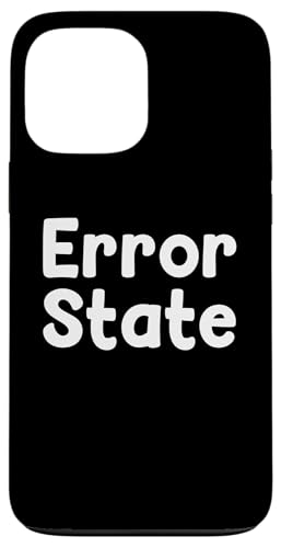 Funny Tech Humor Design Error State Internet Energy Tees �X�}�z�P�[�X iPhone 13 Pro Max �p