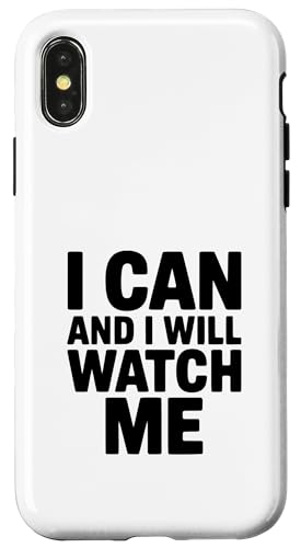 I Can And I Will Watch Me ���`�x�[�V�����̈��p �X�}�z�P�[�X iPhone X/XS �p