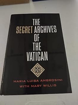 Hardcover The Secret Archives of the Vatican Book