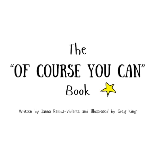 The "Of Course You Can" Book