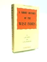 A Short History of the West Indies B000GX7M6G Book Cover