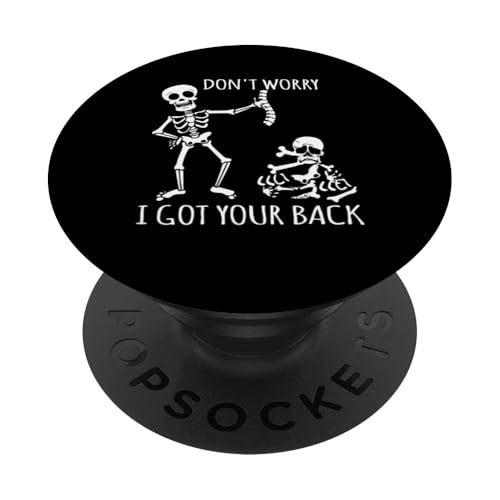 Don't Worry I Got Your Back - Squelettes Amusants pour Halloween PopSockets PopGrip Adhésif