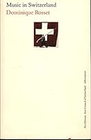 Music in Switzerland 3908102006 Book Cover