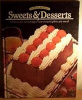 Sweets and Desserts 1850790663 Book Cover