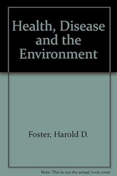 Hardcover Health, Disease and the Environment Book
