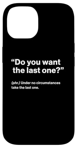 British Translation: "Do You Want The Last One" スマホケース iPhone 14 用