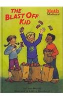 Blast Off Kid (Math Matters) 1424210534 Book Cover