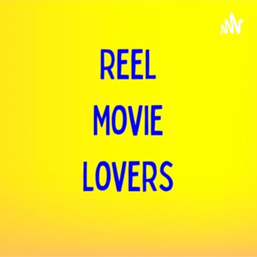 Couverture de Reel Movie Lovers