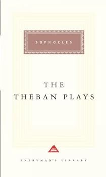 Paperback The Three Theban Plays - Antigone - Oedipus The King - Oedipus at Colonus Book