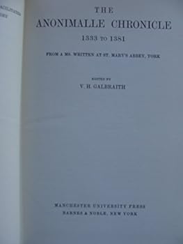 Hardcover The Anonimalle Chronicle, 1333-1381 Book