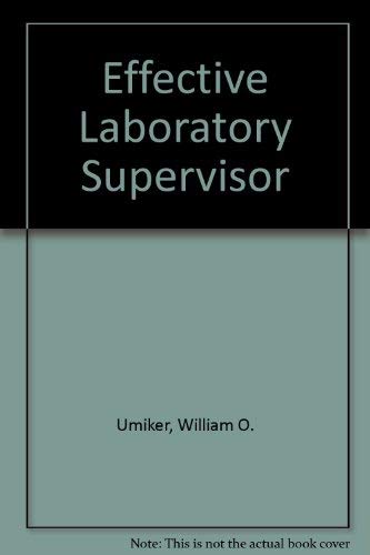 Effective Laboratory Supervisor 0874894069 Book Cover