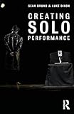 Creating Solo Performance