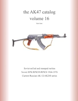 the AK47 catalog volume 16