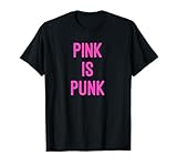 Photo Gallery maglietta pink is punk maglietta Photo Gallery maglietta pink is punk maglietta