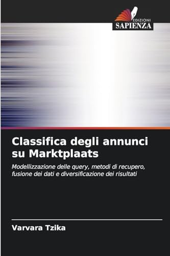 Classifica degli annunci su Marktplaats: Modellizzazione delle query, metodi di