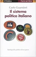 Il Sistema Politico Italiano 8815263810 Book Cover