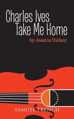 Charles Ives, Take Me Home 0573702705 Book Cover