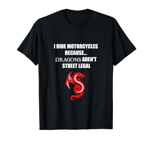 "Dragons Aren't Street Legal" SS Tee (Front Print)