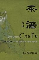 Cha Pu - Tea Notes: The Daoist Tea Book B086PSL6TT Book Cover