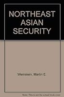 NORTHEAST ASIAN SECURITY 0252009665 Book Cover