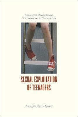 Télécharger By Drobac, Jennifer Ann ( Author ) [ Sexual Exploitation of Teenagers: Adolescent Development, Discr Livre PDF Gratuit