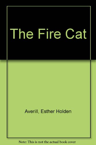 The Fire Cat B006GHADXU Book Cover