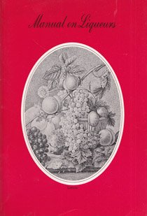 Paperback Leroux Manual on Liqueurs Book