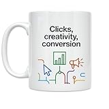 Digital Marketer Coffee Mug - Clicks Creativity Conversion Design - 11 oz White Ceramic - Modern Professional Style