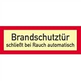 Aufkleber Brandschutztür schließt bei Rauch automatisch langnachl. 10,5x29,7 cm