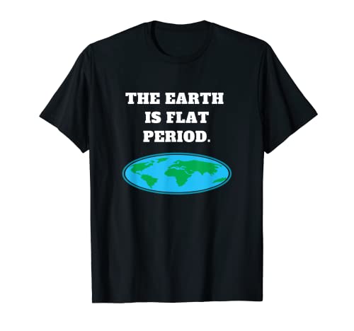 Die Erde ist flache Zeit Verschwörungsgesellschaft T-Shirt
