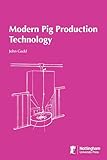 Modern Pig Production Technology