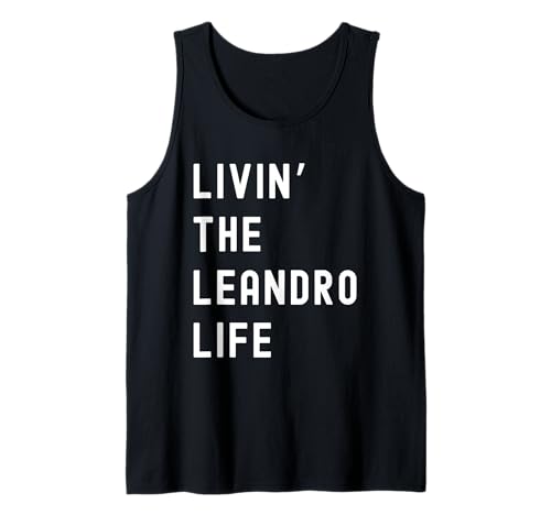 Leandro vivant la vie de Leandro Nom Amusant Débardeur