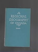 A REGIONAL GEOGRAPHY OF CANADA B0007ISZ4I Book Cover