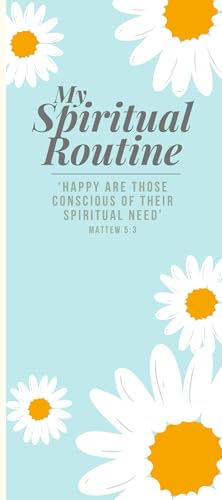 My Daily Spiritual routine: A 365 days habit tracker for