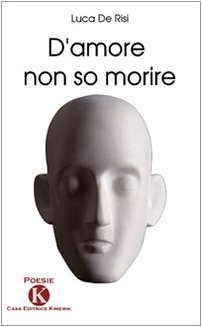 D'amore Non So Morire