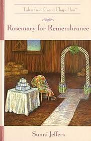 Rosemary for Remembrance (The Tales From Grace ... B000H94WC6 Book Cover
