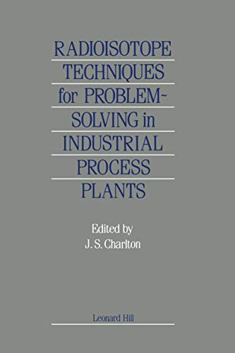 Radioisotope Techniques for Problem-Solving in Industrial Process Plants view 2